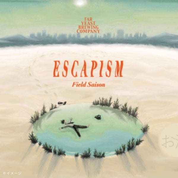 Far Yeast Brewing「Escapism」