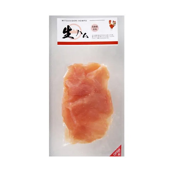 「みつせ鶏 鶏生ハム」