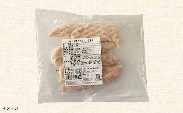 「みつせ鶏 ささみ＆ミンチ」