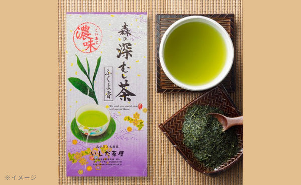 「森の深蒸し茶ふくよ香」